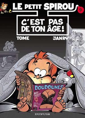 C'est pas de ton âge! by Tome