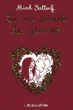 La vie secrète des jeunes by Riad Sattouf