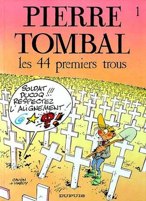 Les 44 Premiers Trous (Pierre Tombal #01)