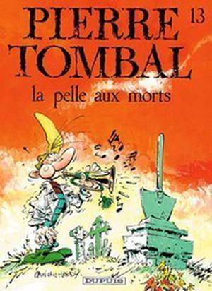 La pelle aux morts (Pierre Tombal #13)