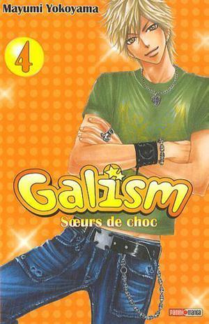 Galism, Tome 4 by Mayumi Yokoyama, Arnaud Takahashi
