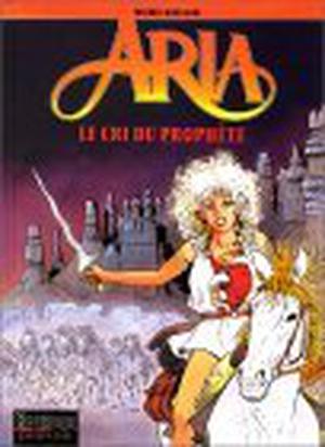 Le Cri du Prophète (Aria #13)
