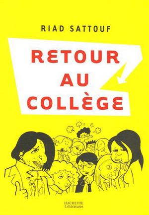 Retour au collège by Riad Sattouf