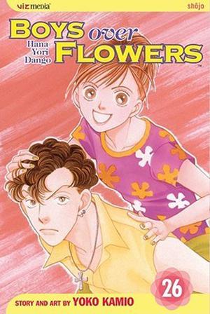 Boys Over Flowers: Hana Yori Dango, Vol. 26 (Boys Over Flowers #26)
