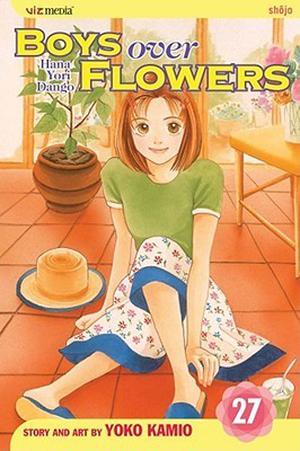 Boys Over Flowers: Hana Yori Dango, Vol. 27 (Boys Over Flowers #27)