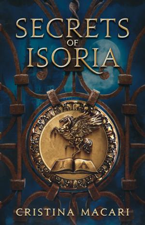 Secrets of Isoria by Cristina Macari