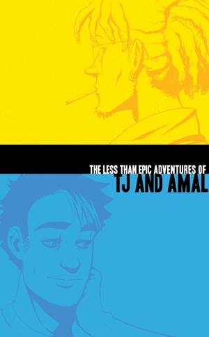 The Less Than Epic Adventures of TJ and Amal by E.K. Weaver