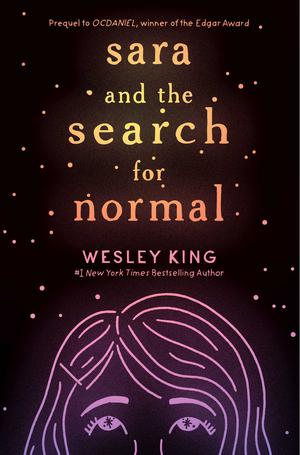Sara and the Search for Normal (OCDaniel #1)
