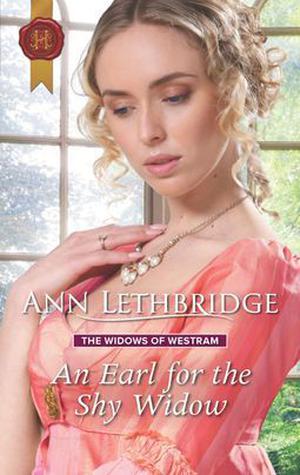 An Earl for the Shy Widow by Ann Lethbridge