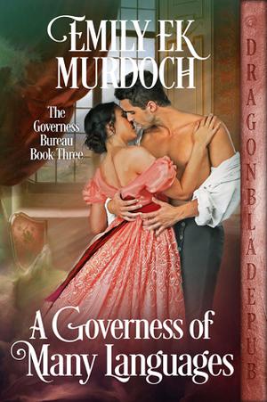 A Governess of Many Languages (The Governess Bureau #3)