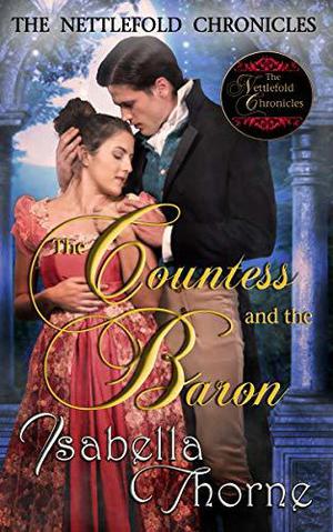 The Countess and The Baron: Prudence (The Nettlefold Chronicles #5)