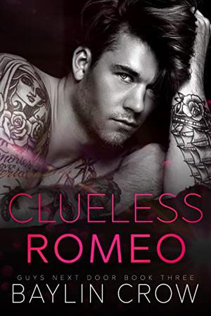 Clueless Romeo (Guys Next Door #3)