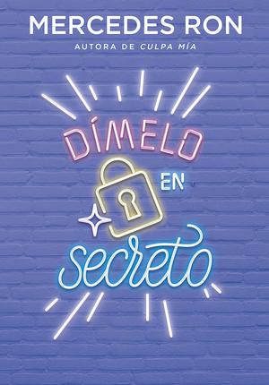 Dímelo en secreto (Dímelo #2)