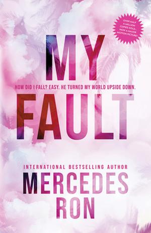 My Fault (Culpables #1)