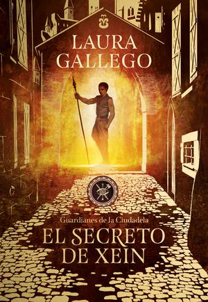 El secreto de Xein (Guardianes de la Ciudadela #2)