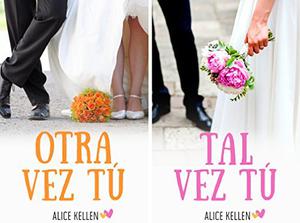 Otra vez tú / Tal vez tú: Serie #Tú (Tú #1-2)