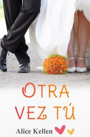 Otra vez tú (Tú #1)