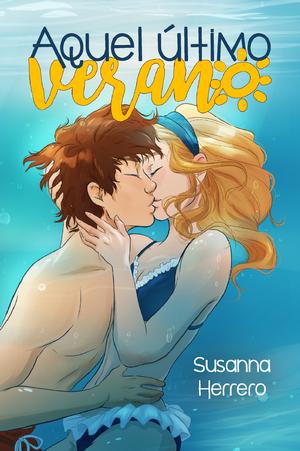 Aquel último verano (Cabana #1)