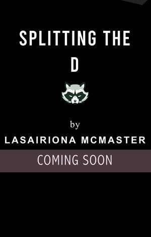 Splitting the D (Cedar Rapids Raccoons #7)