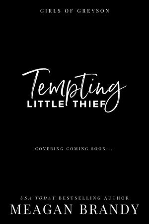 Tempting Little Thief (Girls of Greyson #1)