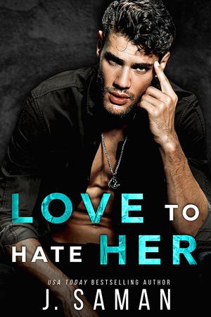 Love to Hate Her (Wild to Love #2)