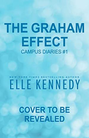 The Graham Effect (Campus Diaries #1)