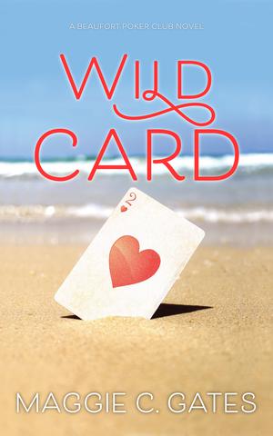 Wild Card (Beaufort Poker Club #2)