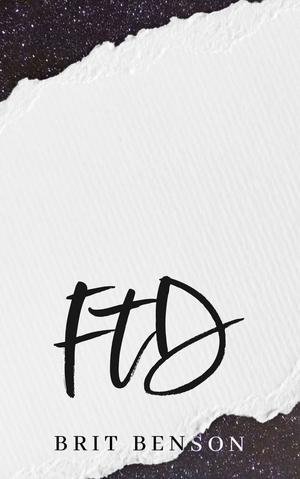 FTD by Brit Benson
