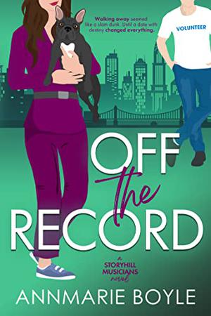Off the Record (The Storyhill Musicians #3)
