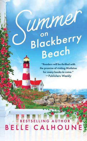Summer on Blackberry Beach (Mistletoe, Maine #2)