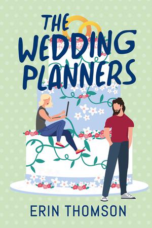 The Wedding Planners by Erin Thomson