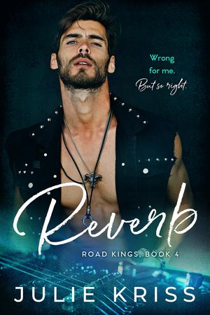 Reverb (Road Kings #4)