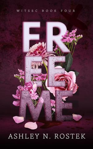 Free Me (WITSEC #4)