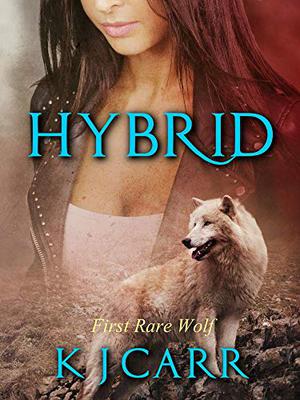 Hybrid by K.J. Carr