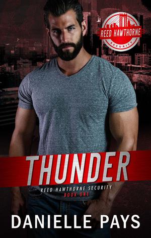 Thunder (Reed Hawthorne Security #1)