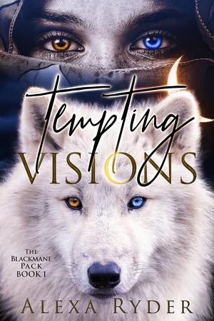 Tempting Visions (The Blackmane Pack #1)