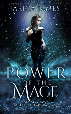Power of the Mage by Jarica James