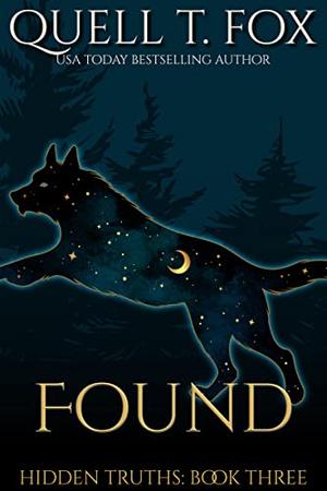 Found by Quell T. Fox