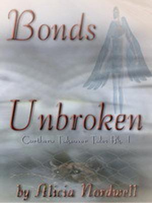 Bonds Unbroken by Alicia Nordwell