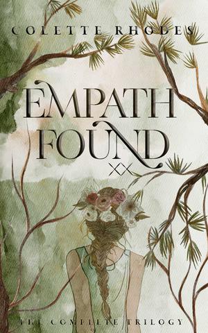 Empath Found: The Complete Trilogy (Empath Found #1-3)