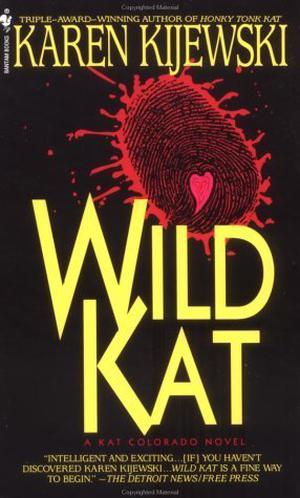 Wild Kat (Kat Colorado #5)