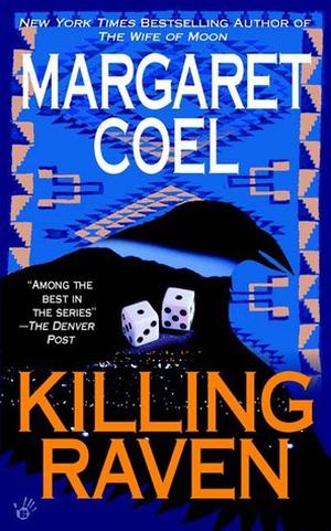 Killing Raven (Wind River Reservation #9)