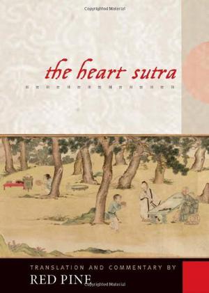The Heart Sutra by Red Pine