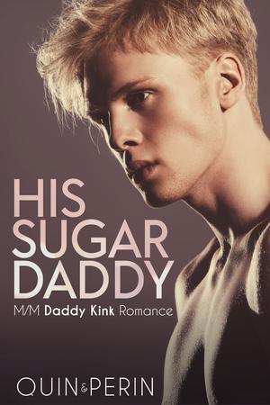 His Sugar Daddy by Quin, Perin.
