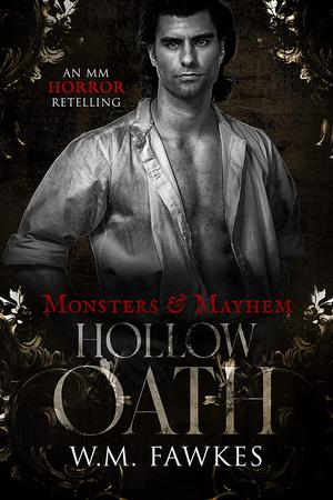 Hollow Oath (Monsters & Mayhem #9)