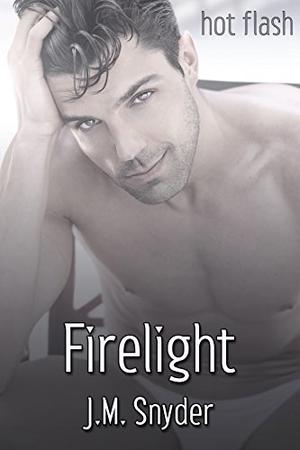 Firelight by J.M. Snyder