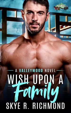 Wish Upon a Family (Valleywood #9)