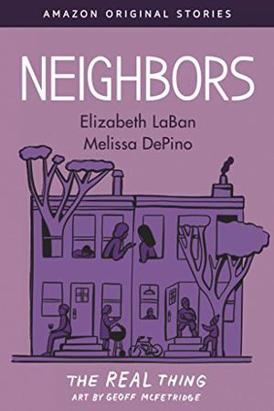 Neighbors (The Real Thing #6)