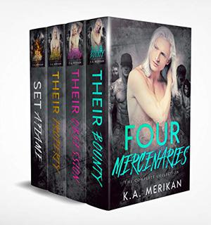 Four Mercenaries - The Complete Collection (Four Mercenaries #1-3)