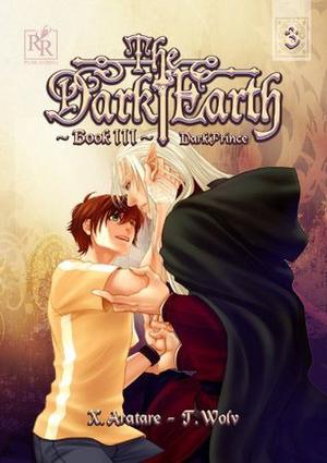 Dark Prince (The Dark Earth Manga #3)
